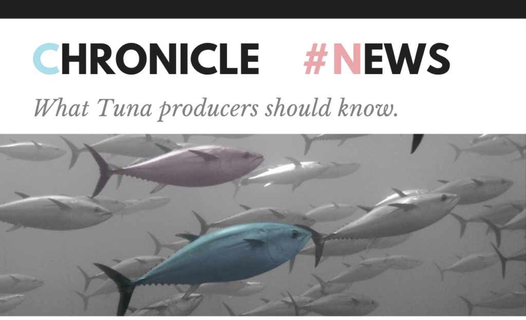 What Tuna producers should know….